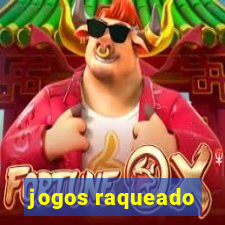 jogos raqueado